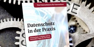 Beitragsbild Buch Datenschutz in der Praxis